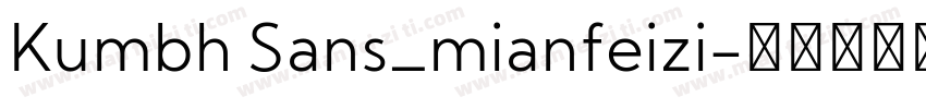Kumbh Sans_mianfeizi字体转换
